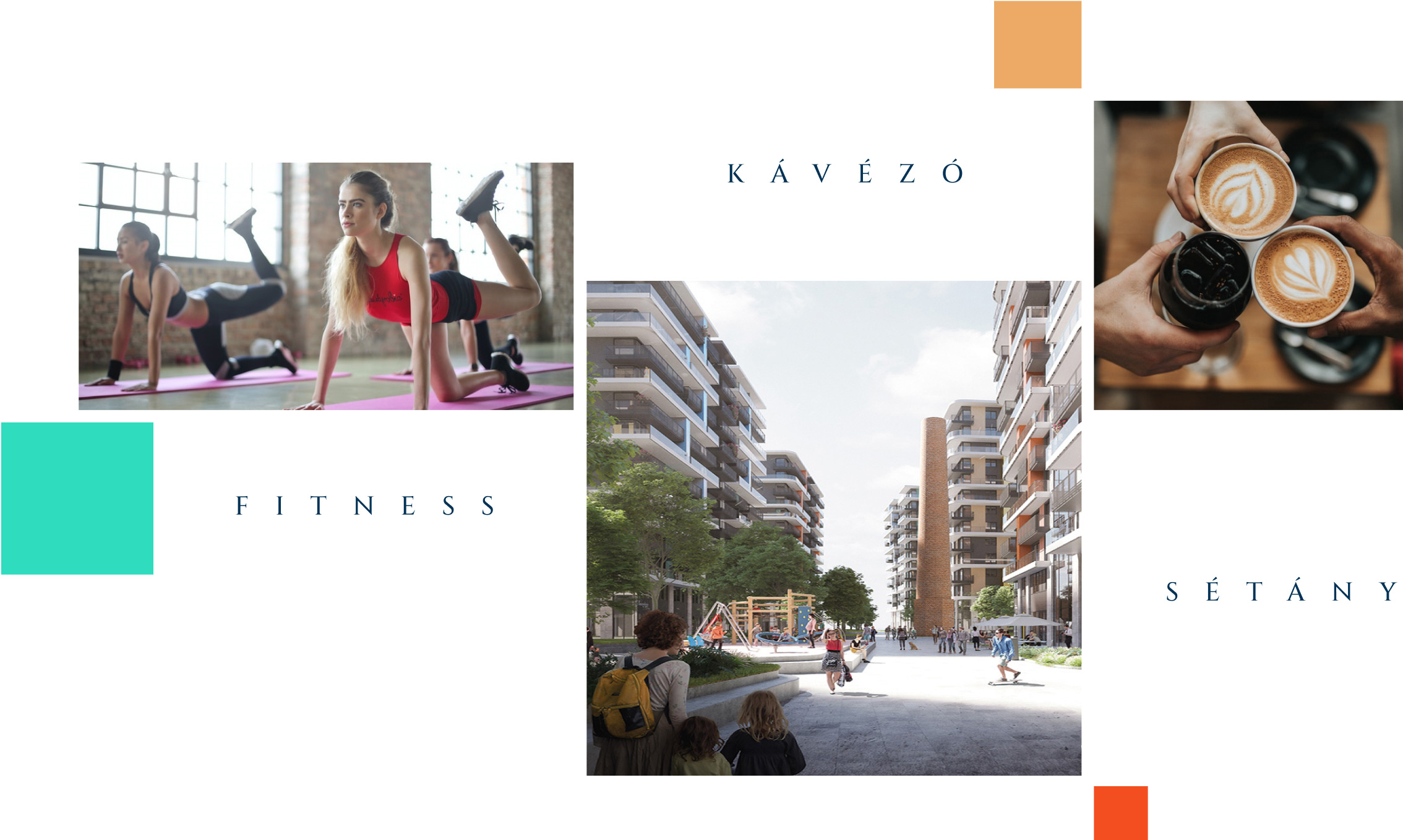 Fitness, kávézó, sétány